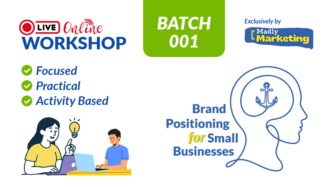 Brand Positioning for Small Businesses by Madly Marketing